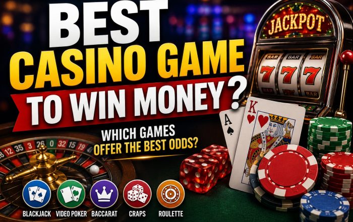 what is best casino game to win money?